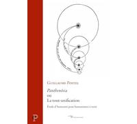 Panthenôsia: Ou la Tout-unification