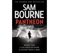 PANTHEON: An Explosive WWII Conspiracy Thriller About the Darkest Secrets of the War