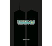 Pantheon Graphic Library: In the Shadow of No Towers by Art Spiegelman (2004,...