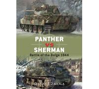 Panther vs Sherman : Battle of the Bulge 1944