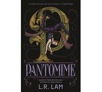Pantomime : a gorgeous magical trilogy about a circus performer, set in Victorian Scotland