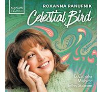 Panufnik, Roxanna - Roxanna Panufnik: Celestial Bird