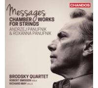 PANUFNIK/SMISSEN/MAY/BRODSKY QRT: MESSAGES-CHAMBER WORKS FOR STRS - CD