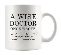 Panvola A Wise Doctor Once Wrote Funny Doctor Gifts Dr Mom Dad Husband Wife Boyfriend Girlfriend Graduation Gifts for New Physician Surgeon Medical Student MD Practitioner Ceramic Mug (11 oz, White)