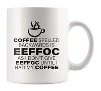 Panvola Coffee Spelled Backward As I Don't Give Eeffoc Until I Had My Coffee Lover Gifts for Coworker Friends Sarcastic Gifts Office Humor Sarcasm Ceramic Mug 11 oz White