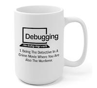 Panvola Debugging Funny Quote Coffee Mug for Programmer Computer Programming Engineering Coder IT Ceramic Cup (15 oz)