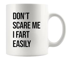 Panvola Don't Scare Me I Fart Easily Sarcastic Mug 11oz White | Sarcastic Gift Humor Gifts Ceramic Mug Novelty Drinkware
