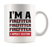 Panvola I'm A Firefiter Firefitter Firefyter, I Spray Water Firefighter Mug Firefighters Gift Firemen Firewomen Ceramic Mug 11oz White Novelty Drinkware