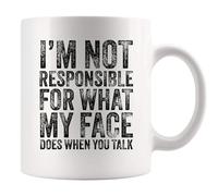Panvola I'm Not Responsible For What My Face Does When You Talk Sarcastic Gifts To Coworker Friends Brother Sister Funny Gifts For Him Her Ceramic Mug 11 oz White
