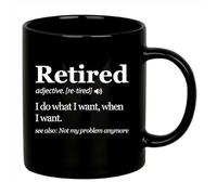 Panvola Retired Definition Mug I Do What I Want When I Want Retirement Gift Not My Problem Anymore Going Away Gift for Boss Coworker Ceramic Coffee Mugs (Black, 11 oz)