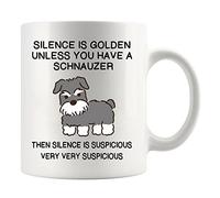Panvola Silence is Golden Unless You Have A Schnauzer Dog Lover Gifts Dog Mom Dad Sister Brother Pet Lovers Novelty Drinkware Coffee Ceramic Mug White 11 oz