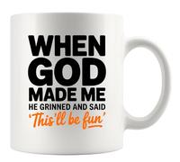 Panvola When God Made Me He Grinned And Said This’ll Be Fun Sarcastic Gifts to Coworkers Friends Sarcasm Joke Humor Novelty Drinkware Ceramic Mug 11 oz White