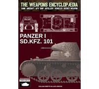 Panzer I Sd.Kfz. 101 (The Weapons Encyclopaedia)