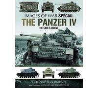 Panzer IV: Hitler's Rock (Images of War)