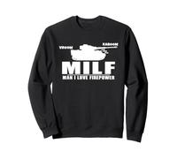 Panzer VI Tiger Man I love Firepower Sweatshirt