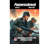 Panzerschreck #20: Minden Wargame Magazine - Gotterdammerung Berlin 1945