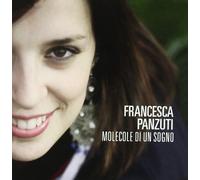 Panzuti Francesca - Molecole Di Un Sogno