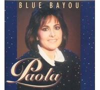 Paola - Blue Bayou