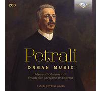 Paolo Bottini - Petrali: Organ Music