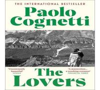 Paolo Cognetti The Lovers Paperback Book Paolo Cognetti Multicolor
