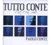 Paolo Conte - Tutto Conte: Via Con Me
