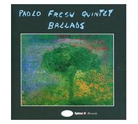 Paolo Fresu Quintet - Ballads