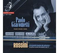 Paolo Giacometti - Rossini - Complete Piano Works