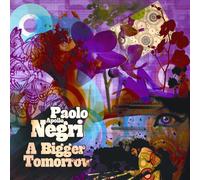 Paolo Negri - A Bigger Tomorrow