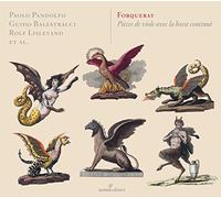 Paolo Pandolfo - Antoine & Jean-Baptiste Forqueray - PiEces de Viole