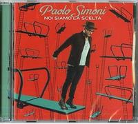 Paolo Simoni - Noi Siamo La Scelta