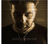 Paolo Vallesi - Un Filo Senza Fine