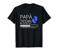 Papà 2026 Loading Annuncio Gravidanza Bimbo Maschio T-Shirt