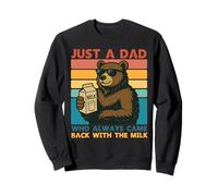 Papa Bear Just a Dad who always came back with the milk Sweatshirt