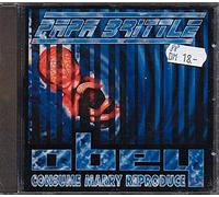 Papa Brittle - Obey, consume, marry, reproduce (1994)