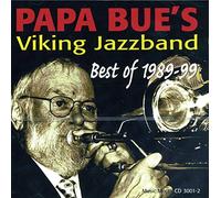 PAPA BUE'S VIKING JAZZBAND - Best of 1989 - 1999