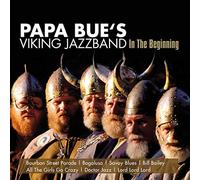 Papa Bues Viking Jazzband - In the Beginning