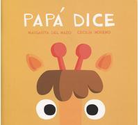 Papá dice / Daddy Says (Miau de cartón)