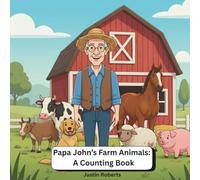 Papa John's Farm Animals: A Counting Book