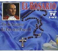 Papa Juan Pablo Ii - El Rosario - Por Su Santidad El Papa