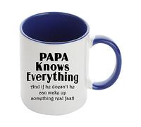 PAPA Knows Everything and if he Doesn't he can Make up Something Real Fast! Father's Day, Gift for Dad Coffee Tea Mug 11oz Inside Coloured Ceramic Mug. (Navy Blue)