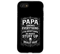 Papa Knows Everything - He Makes Stuff Up Really Fast Case for iPhone SE (2020) / 7/8