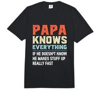 Papa Knows Everything.. He Makes Stuff Up Really Fast Comfort Colors Adult Heavyweight T-Shirt