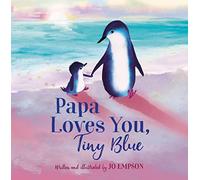 Papa Loves You, Tiny Blue