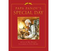 Papa Panov's Special Day