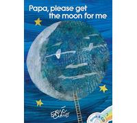 Papa, Please Get the Moon for Me: Book and CD (World of Eric Carle)