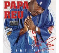 Papa Reu - Certified [Us Import]