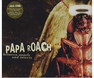 Papa Roach - Between Angels and Insects [CD 1]