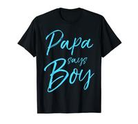 Papa Says Boy Shirt Blue Grandpa Gender Reveal Announcement T-Shirt