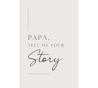 Papa, tell me your story (hardback)
