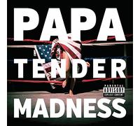 Papa - Tender Madness